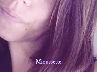 Mioussette