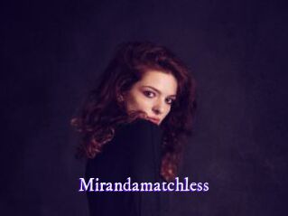 Mirandamatchless