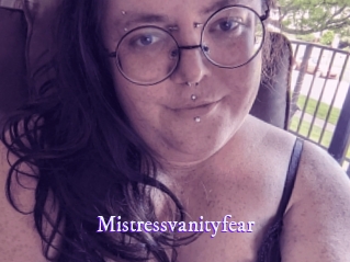 Mistressvanityfear