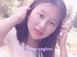 Nanawanghou