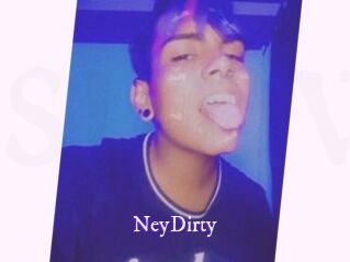 NeyDirty