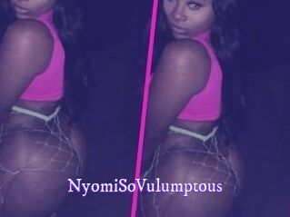NyomiSoVulumptous