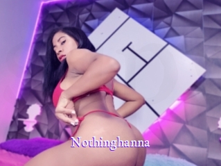 Nothinghanna