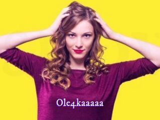 Ole4kaaaaa