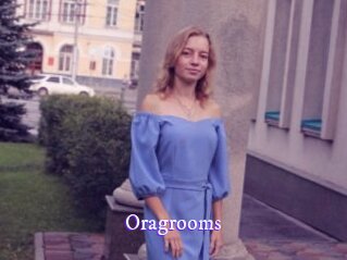 Oragrooms
