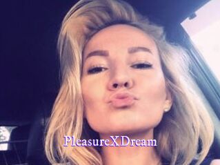 PleasureXDream