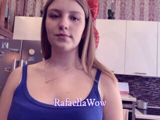 RafaellaWow