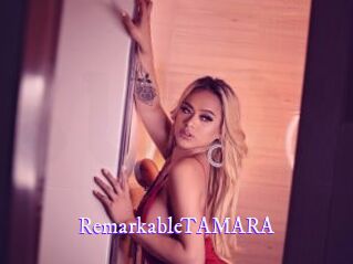 RemarkableTAMARA