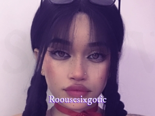 Roousesixgotic