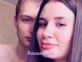 Roseandmike