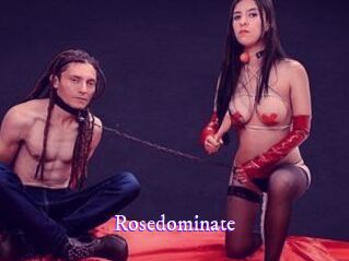 Rosedominate