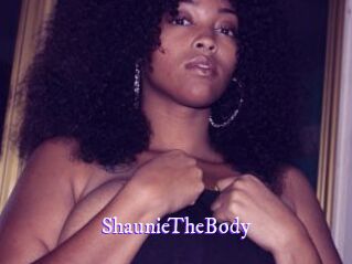 ShaunieTheBody