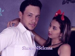 ShawnNSelenna