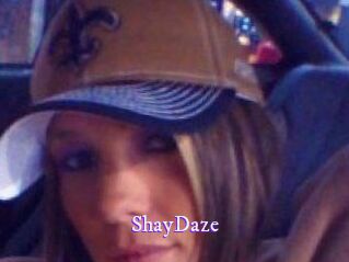 ShayDaze