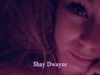 Shay_Dwayne