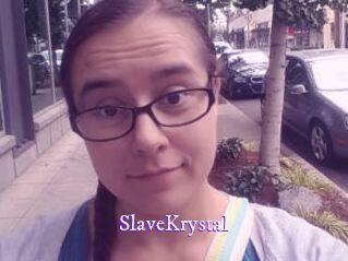 SlaveKrystal