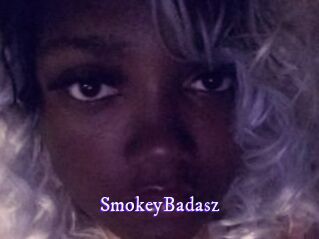 SmokeyBadasz