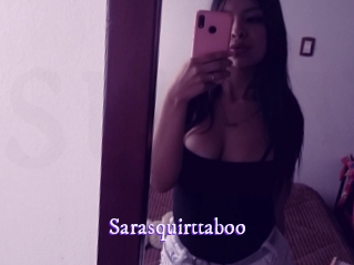 Sarasquirttaboo