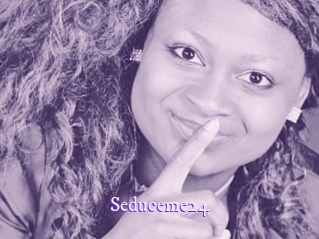 Seduceme24