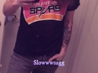 Slowwwtugg