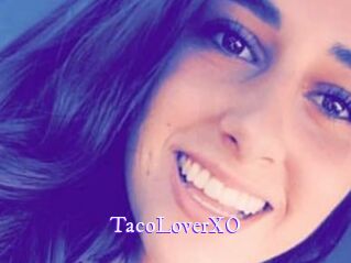 TacoLoverXO
