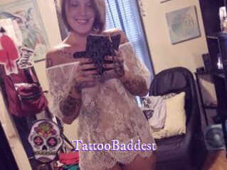 TattooBaddest
