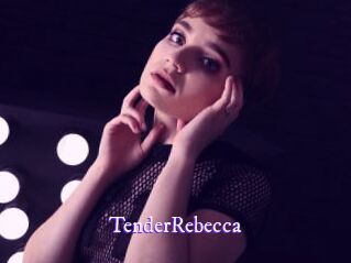 TenderRebecca