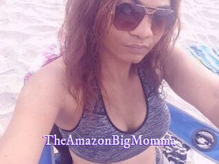 TheAmazonBigMomma