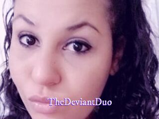 TheDeviantDuo