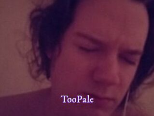 TooPale
