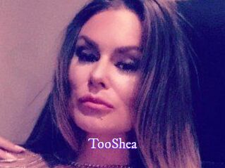 TooShea