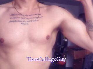 ToroCollegeGuy