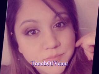 TouchOfVenus