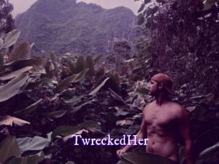 TwreckedHer