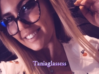 Taniaglassess