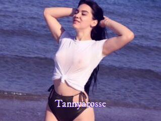 Tannyarosse