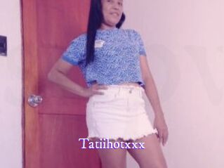 Tatiihotxxx