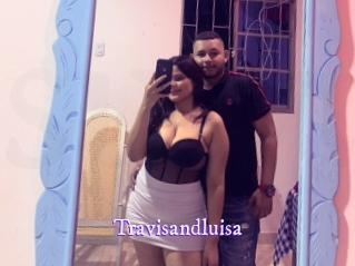 Travisandluisa
