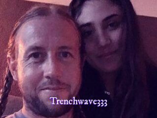 Trenchwave333