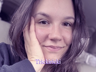 Trickiricki