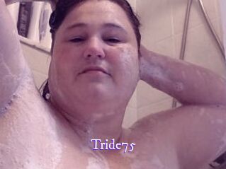 Tride75