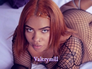 Valerymill