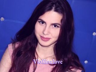 Viollinalove