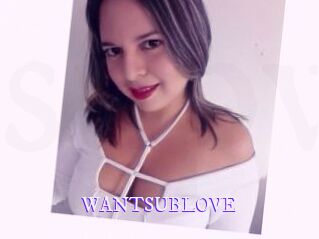 WANTSUBLOVE