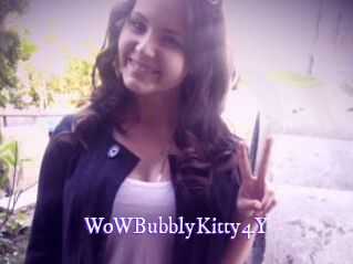 WoWBubblyKitty4Y