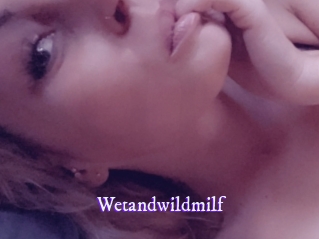 Wetandwildmilf