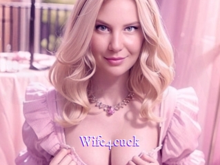 Wife4cuck