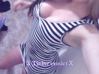 X_Tinker_exotic1_X