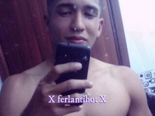 X_ferlantihot_X