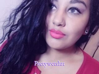 Pretywetslut